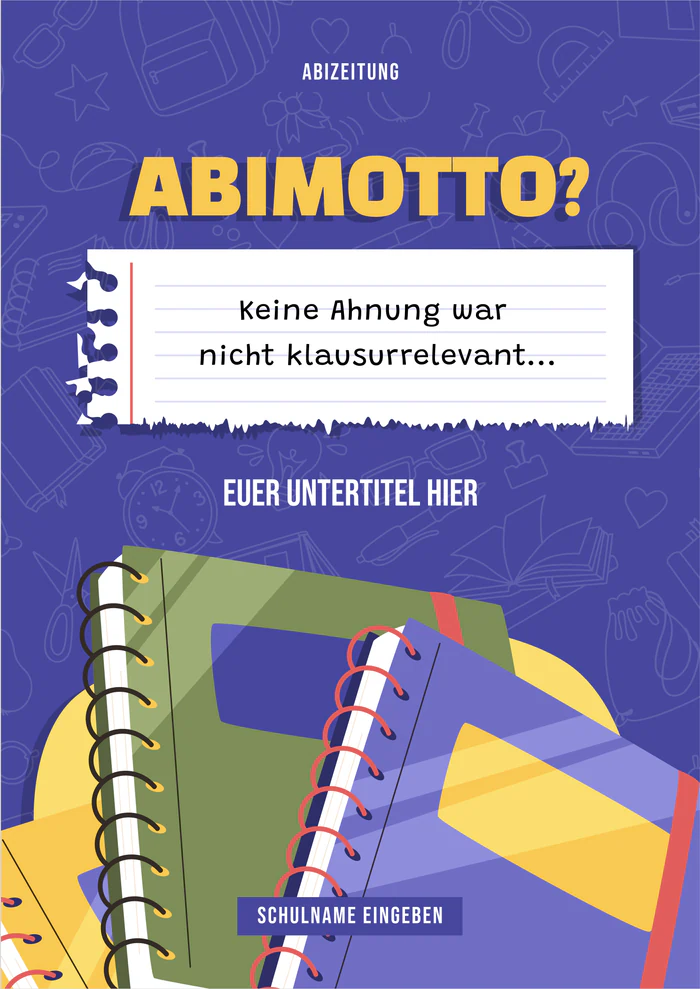 Cover 4 zum Abimotto Abimotto? Keine Ahnung war nicht klausurrelevant...