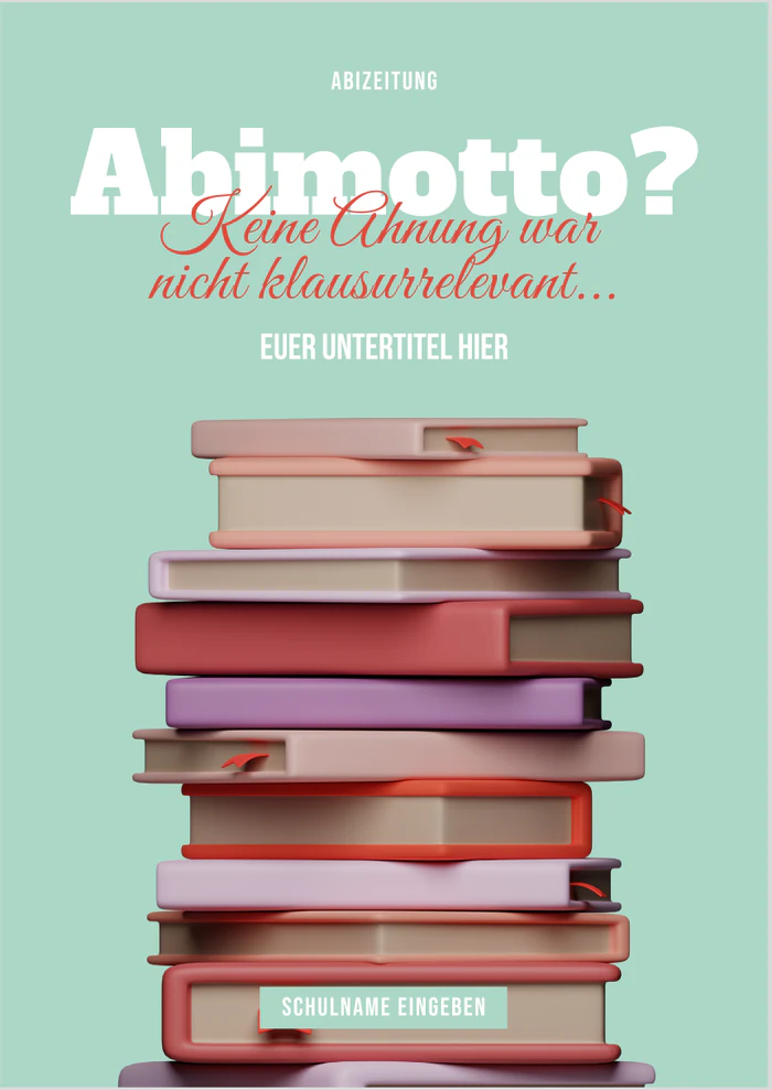 Cover 2 zum Abimotto Abimotto? Keine Ahnung war nicht klausurrelevant...