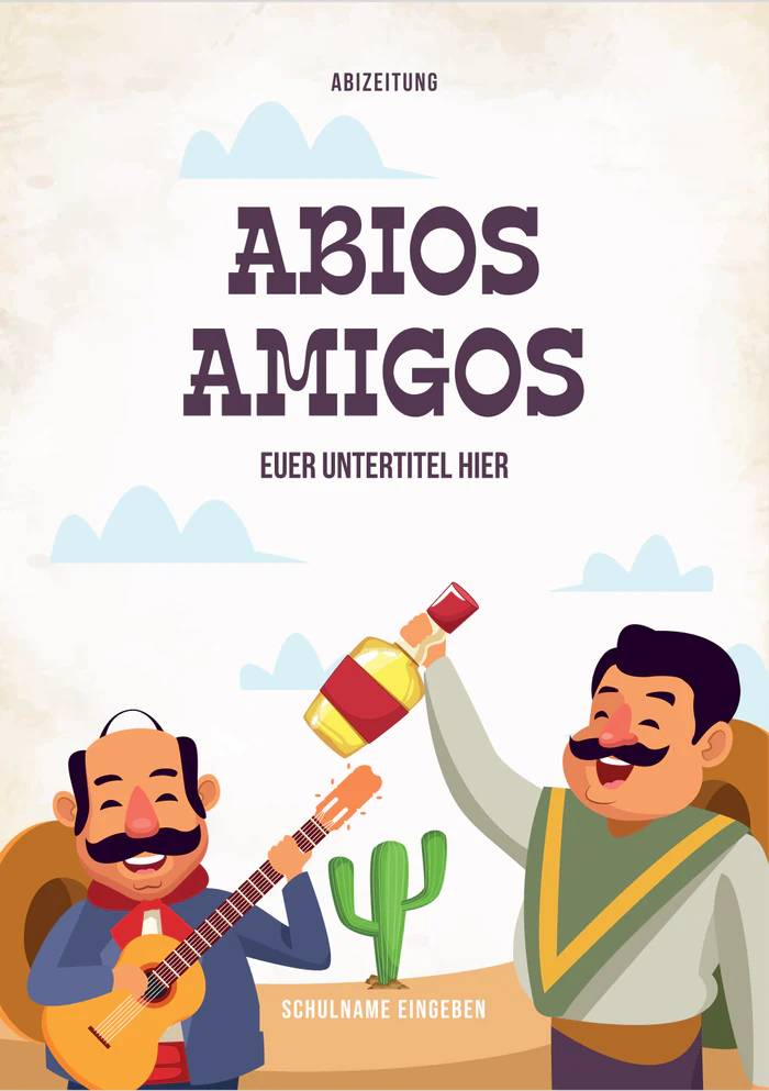 Cover 3 zum Abimotto Abios Amigos