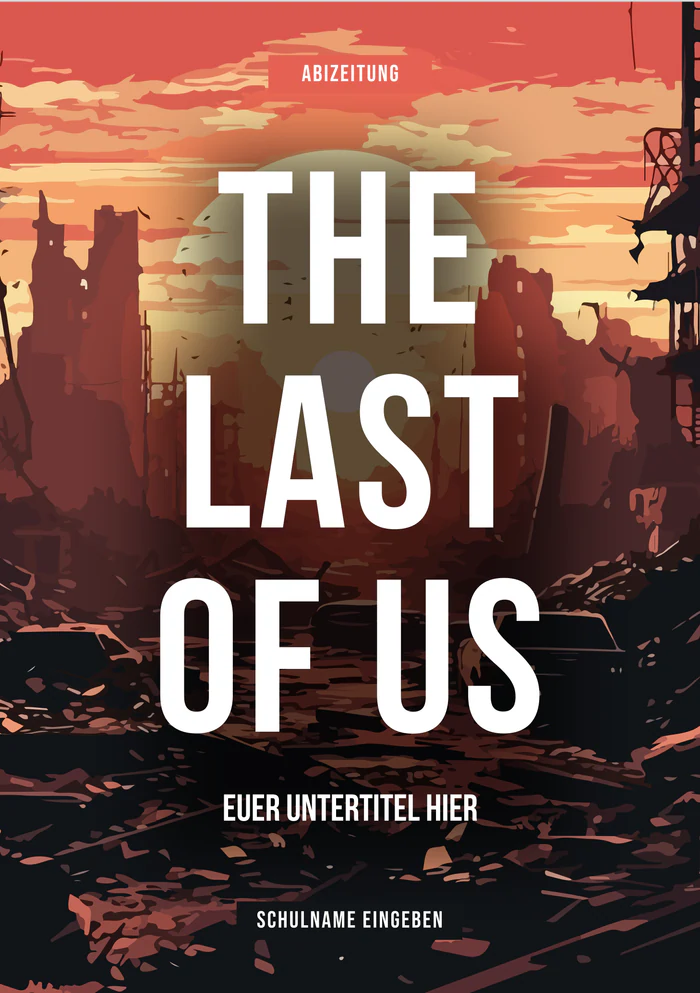 Cover 2 zum Abimotto The Last Of Us