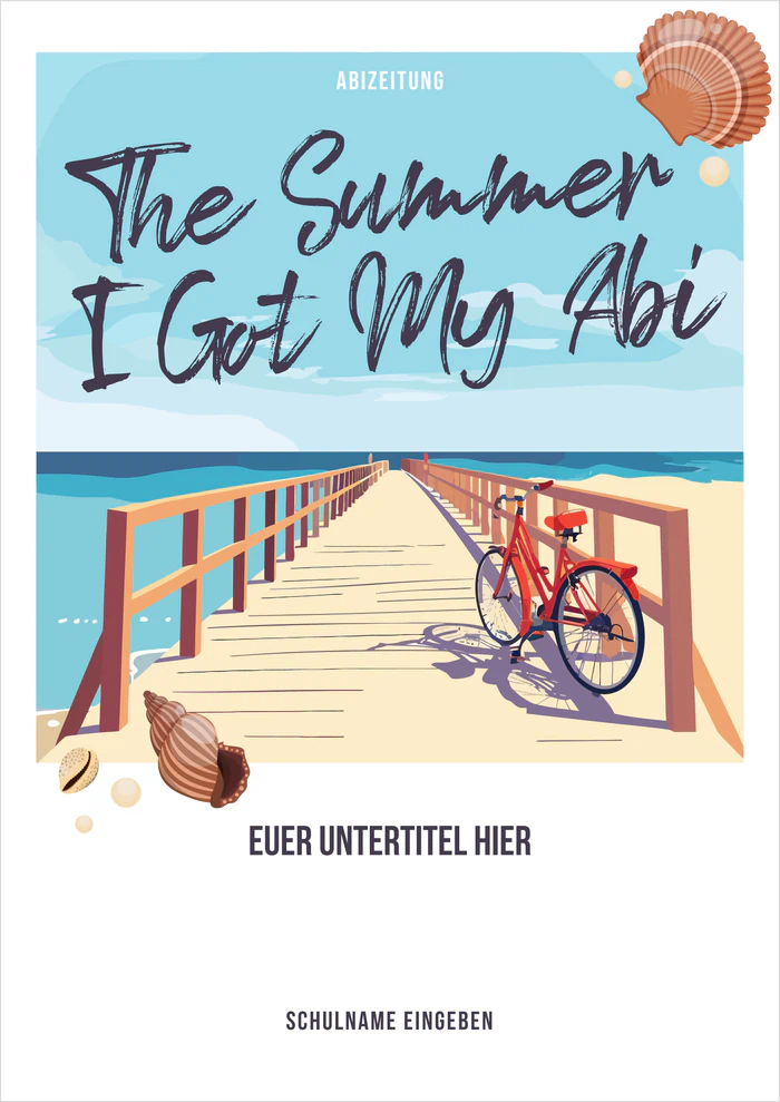 Cover 2 zum Abimotto The Summer I Got My Abi