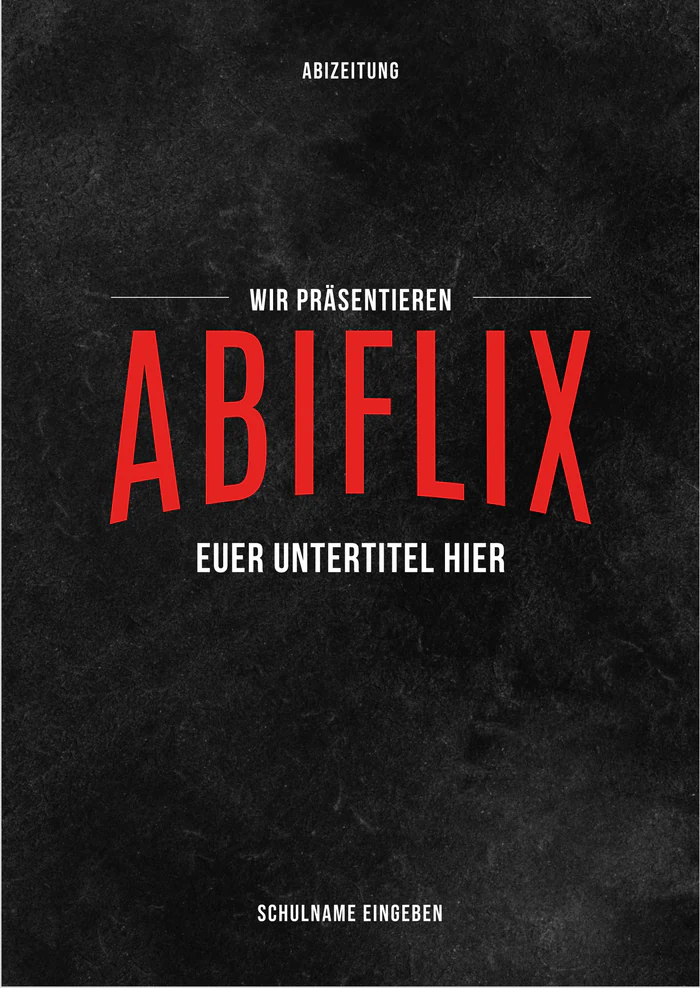 Cover 1 zum Abimotto Abiflix